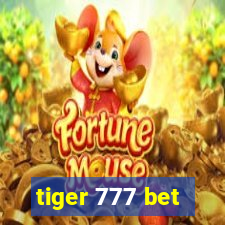 tiger 777 bet