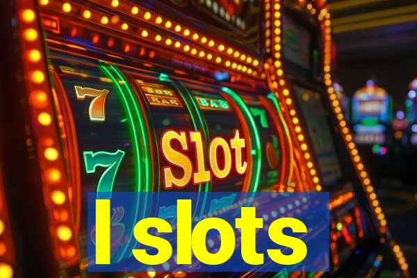 l slots