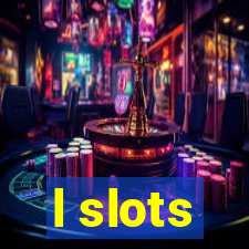 l slots