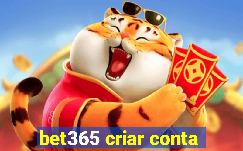 bet365 criar conta