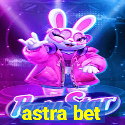 astra bet