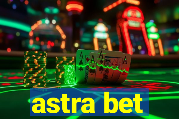 astra bet