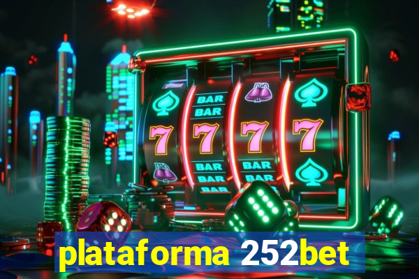 plataforma 252bet