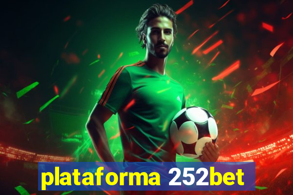 plataforma 252bet