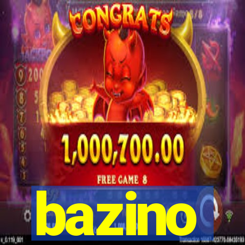 bazino