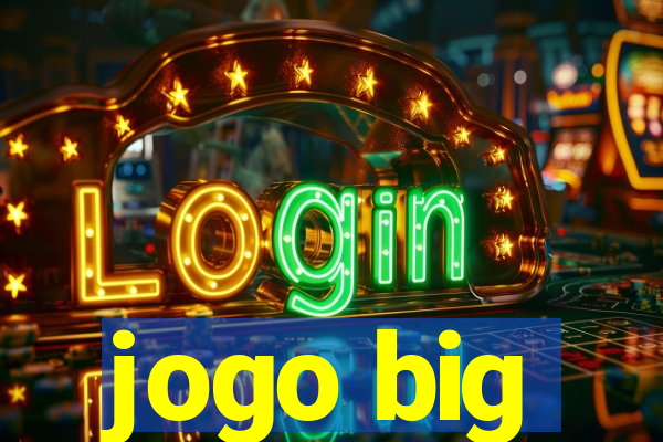 jogo big