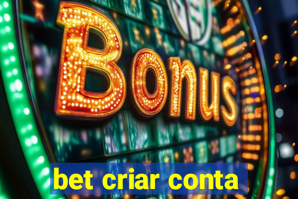 bet criar conta