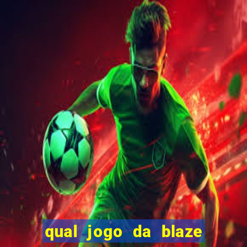 qual jogo da blaze ta pagando agora