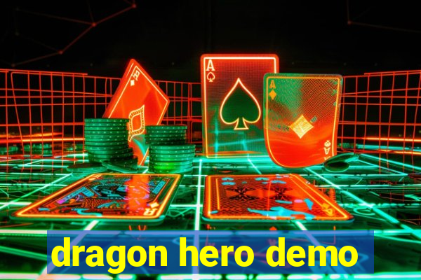 dragon hero demo