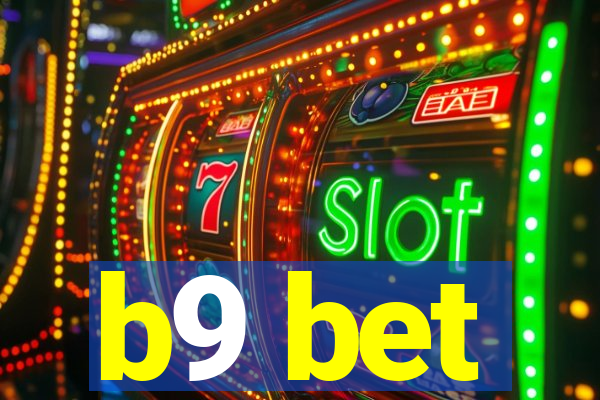 b9 bet