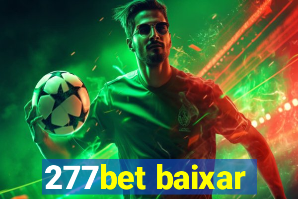 277bet baixar