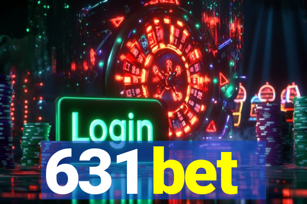 631 bet