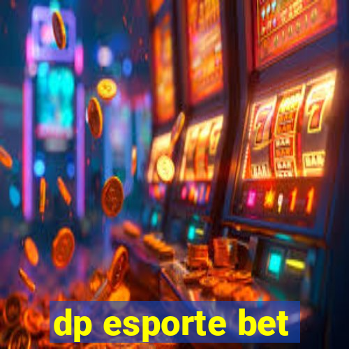 dp esporte bet