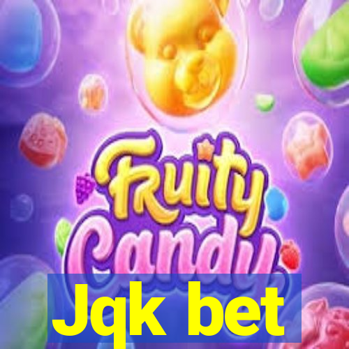 Jqk bet