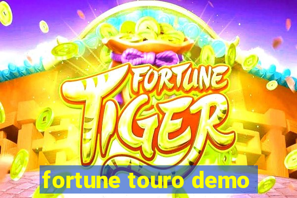 fortune touro demo