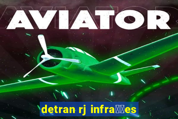 detran rj infra莽玫es