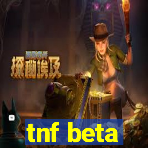 tnf beta