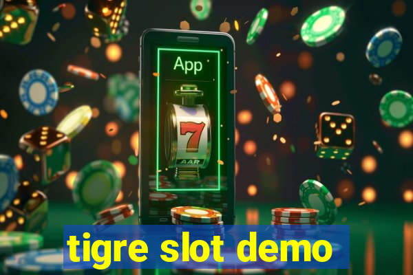 tigre slot demo