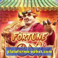 plataforma oobet.com