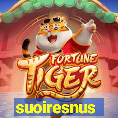 suoiresnus