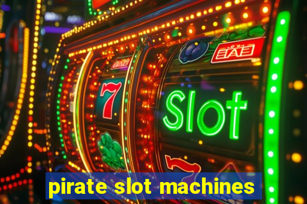 pirate slot machines