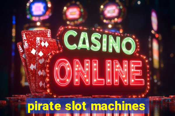 pirate slot machines