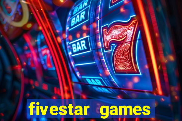 fivestar games slots and casino