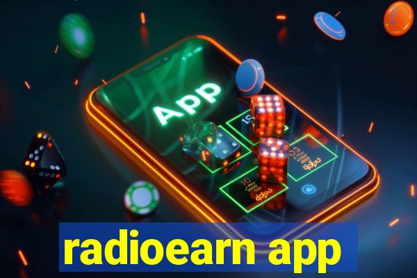 radioearn app