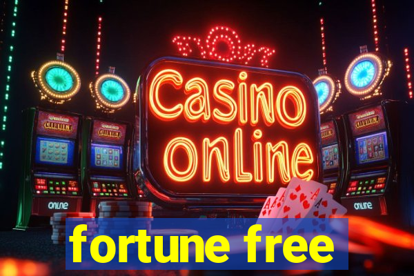 fortune free