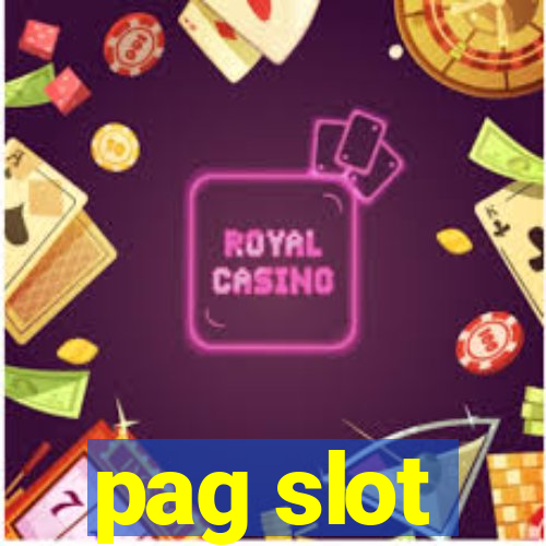 pag slot