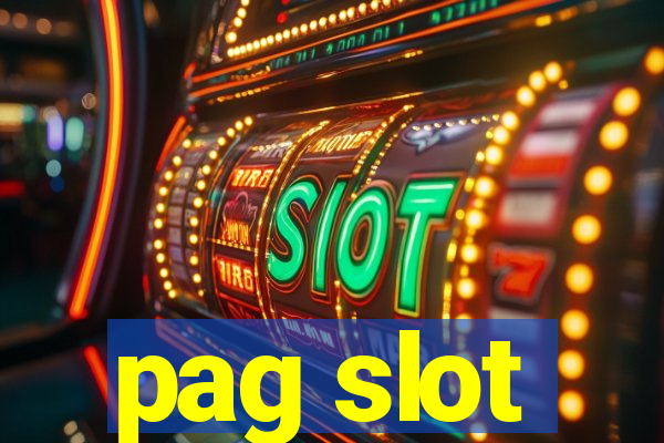 pag slot