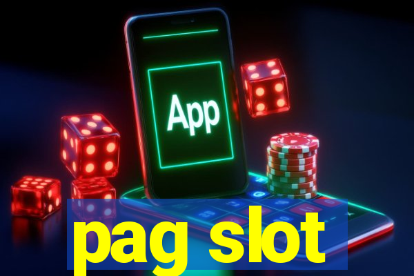 pag slot