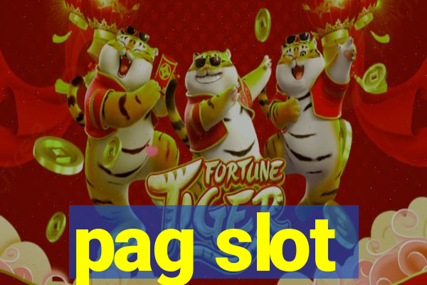 pag slot