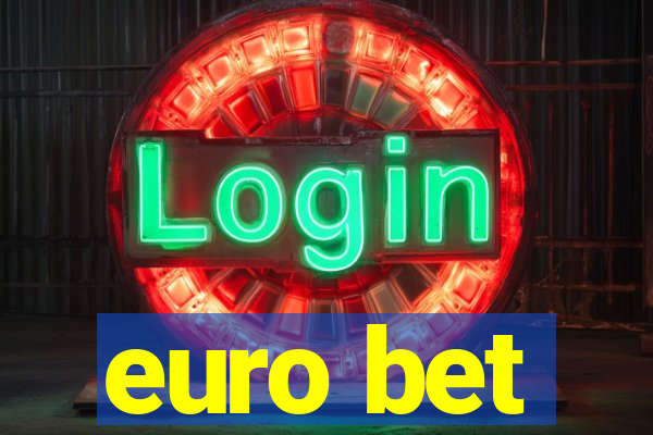 euro bet