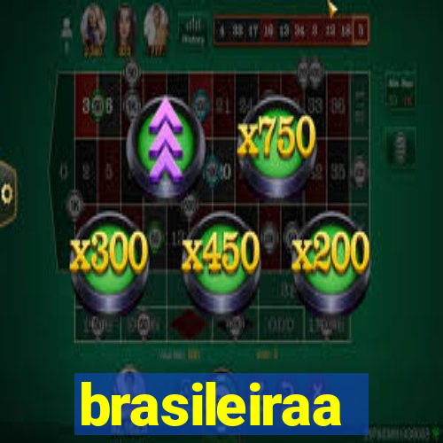 brasileiraa