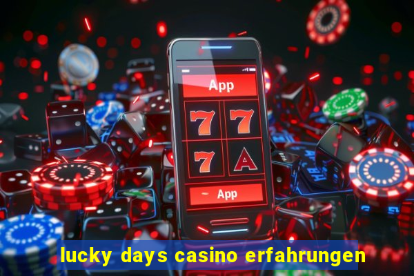 lucky days casino erfahrungen