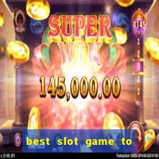 best slot game to win money