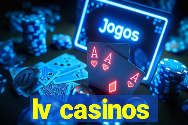 lv casinos