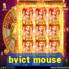 bvict mouse