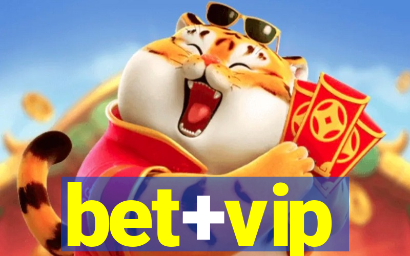 bet+vip