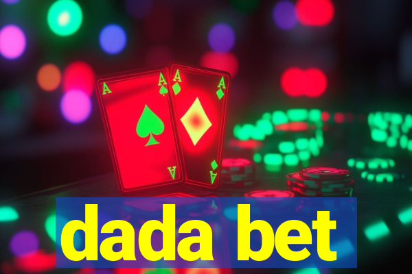 dada bet