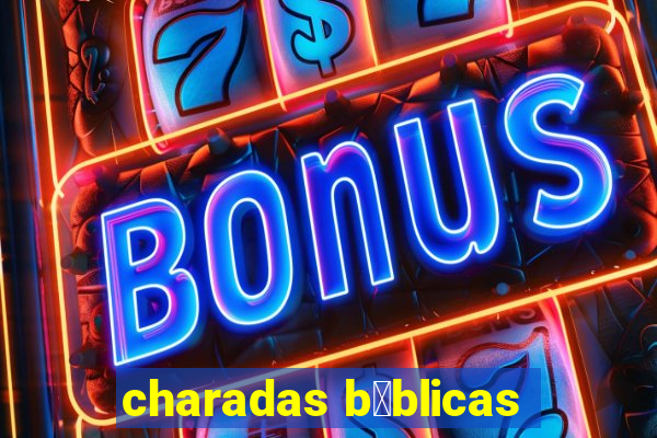 charadas b铆blicas