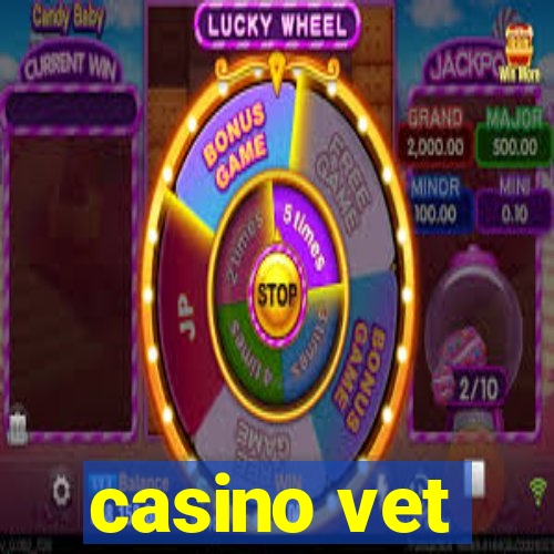 casino vet