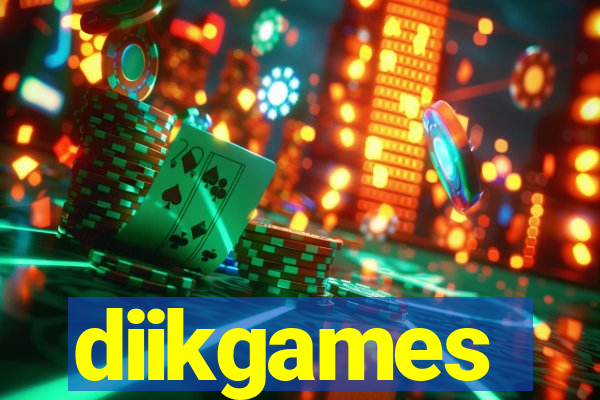 diikgames