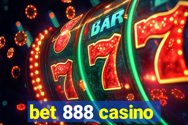 bet 888 casino