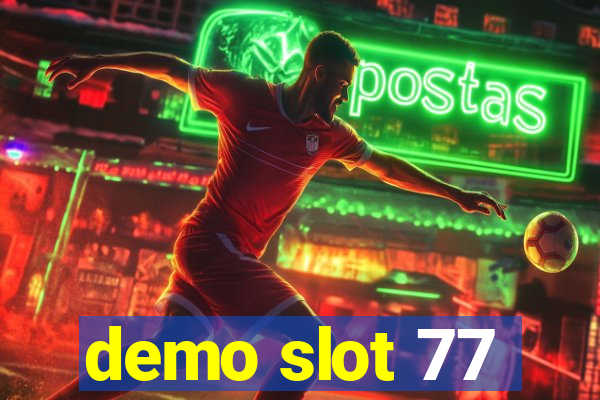 demo slot 77