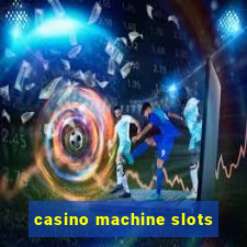 casino machine slots