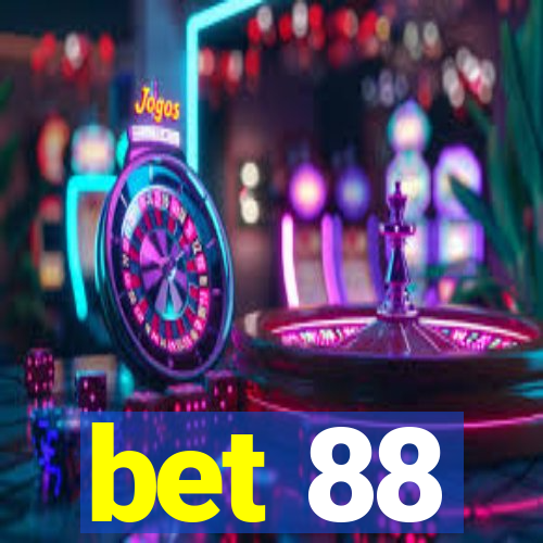 bet 88