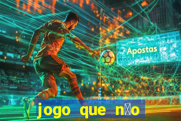 jogo que n茫o precisa depositar