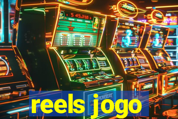 reels jogo